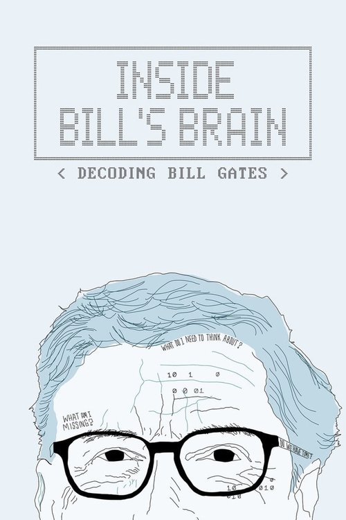 Inside Bill's Brain: Decoding Bill Gates (2019) TV show poster