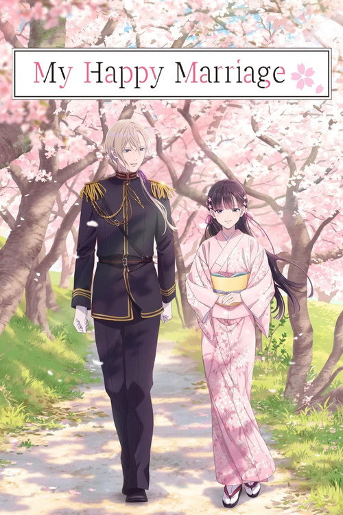 My Happy Marriage (2023) TV show poster