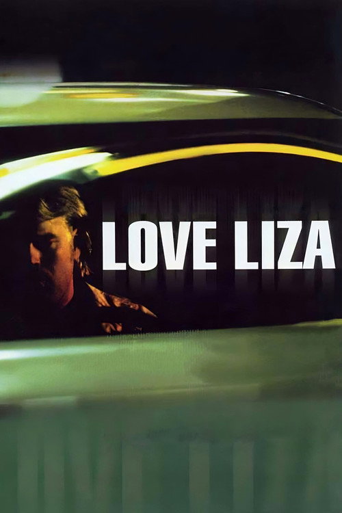 Love Liza (2002) movie poster
