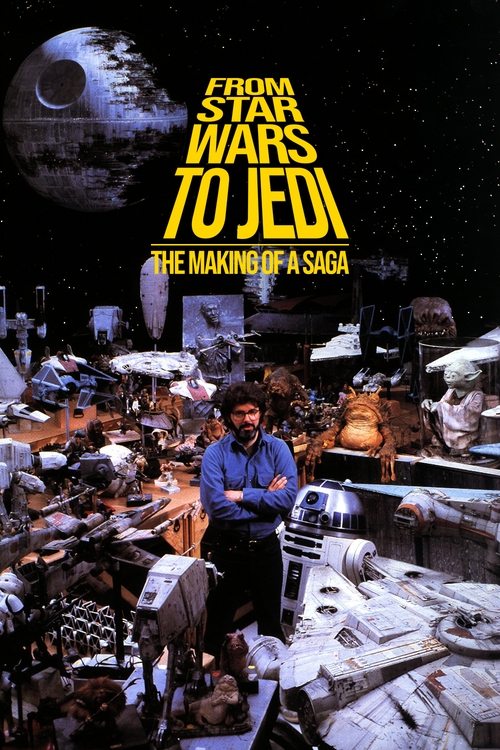 From Star Wars to Jedi: The Making of a Saga (1983) movie poster