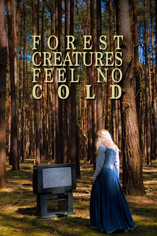 Forest Creatures Feel No Cold (2019) movie poster