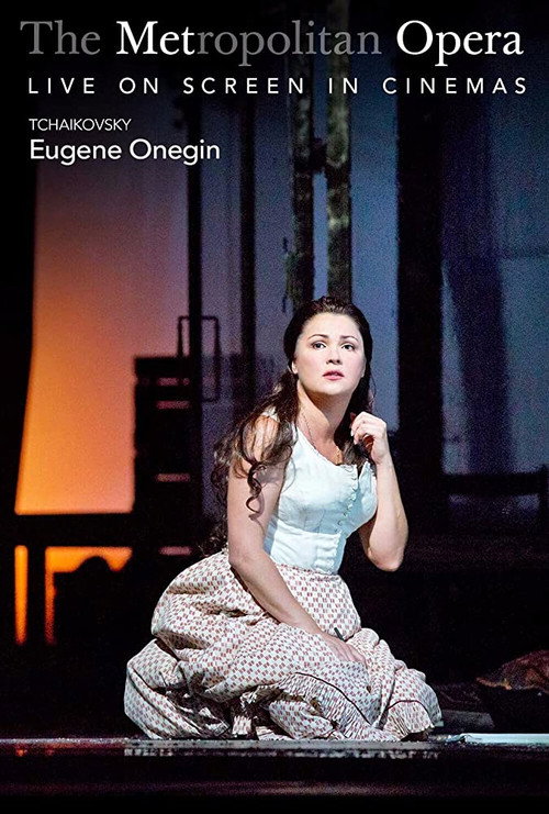 The Metropolitan Opera: Eugene Onegin (2017) movie poster