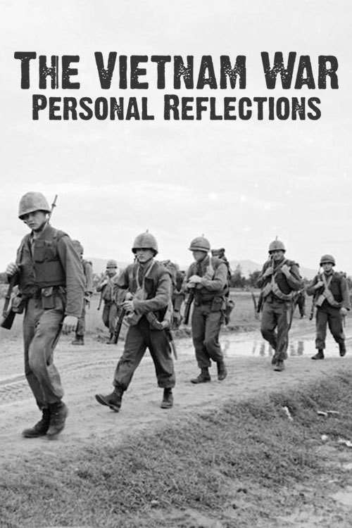 The Vietnam War: Personal Reflections (2017) movie poster