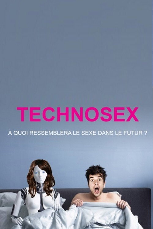 Technosexe (2015) movie poster