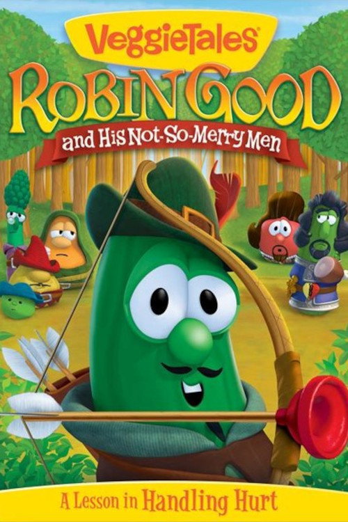 VeggieTales: Robin Good and His Not So Merry Men (2012) movie poster