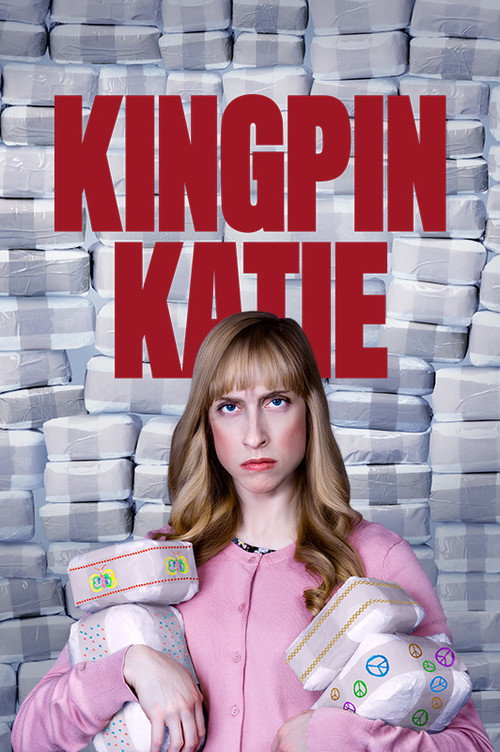 Kingpin Katie (2019) TV show poster