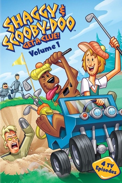Shaggy & Scooby-Doo Get a Clue! Volume 1 (2006) movie poster