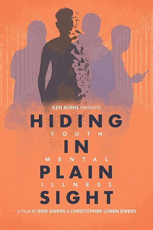Hiding in Plain Sight: Youth Mental Illness (2022) TV show poster