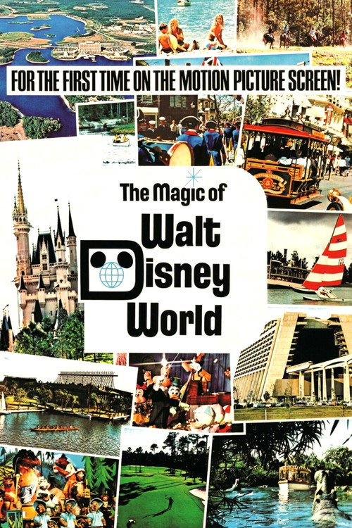 The Magic of Walt Disney World (1972) movie poster