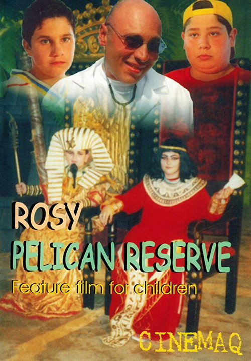 Rosy Pelican Reserve (2004) movie poster