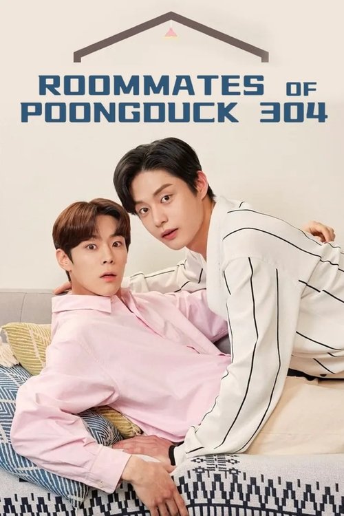 Roommates of Poongduck 304 (2022) TV show poster