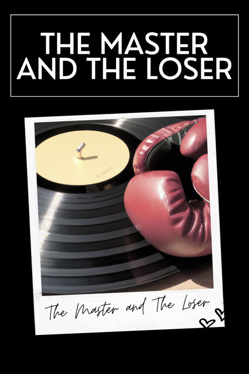 The Master and The Loser (2023) movie poster