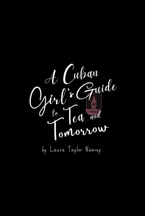 A Cuban Girl's Guide to Tea and Tomorrow movie poster