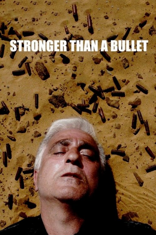 Stronger Than a Bullet (2017) movie poster