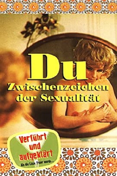 Du - Zwischenzeichen der Sexualität (1968) movie poster