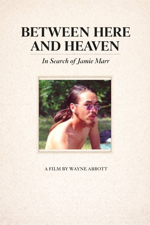 Between Here And Heaven movie poster