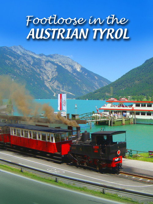Footloose in the Austrian Tyrol (2017) movie poster