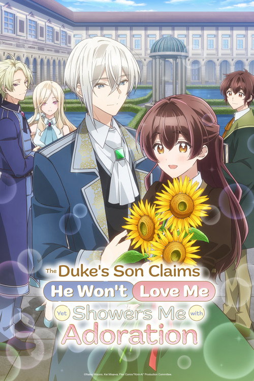 The Duke's Son Claims He Won't Love Me Yet Showers Me with Adoration (2026) TV show poster