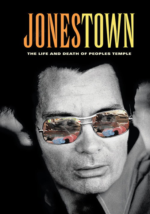 Jonestown: The Life and Death of Peoples Temple (2006) movie poster
