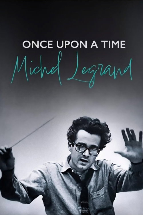 Once Upon a Time Michel Legrand (2024) movie poster