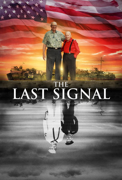 The Last Signal (2018) movie poster