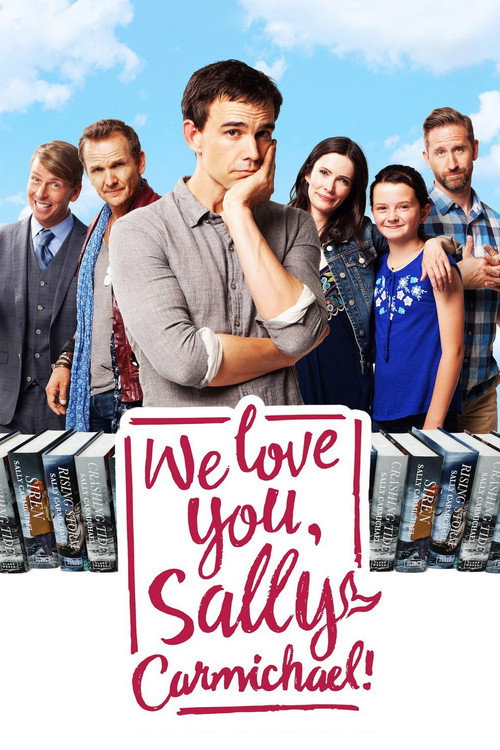 We Love You, Sally Carmichael! (2017) movie poster