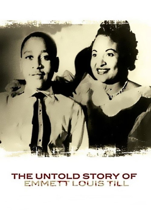 The Untold Story of Emmett Louis Till (2005) movie poster