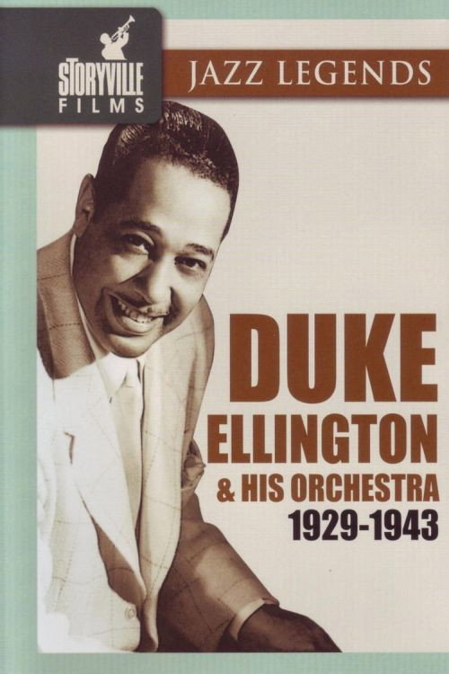 Duke Ellington & His Orchestra 1929-1943 (2000) movie poster