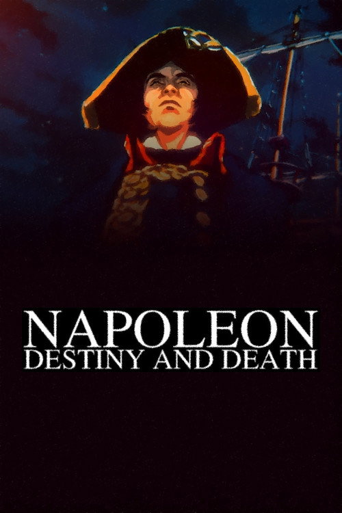 Napoleon: Destiny and Death (2021) movie poster