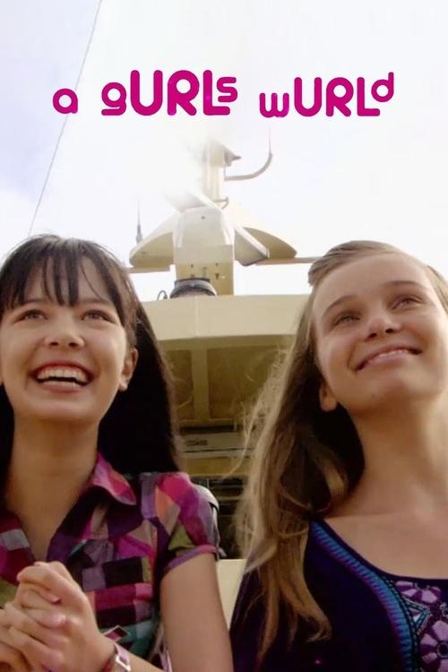 A gURLs wURLd (2010) TV show poster
