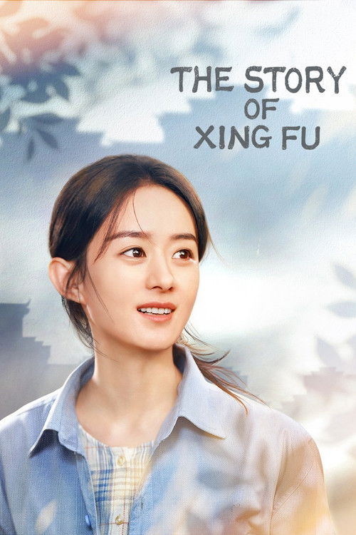 The Story of Xing Fu (2022) TV show poster