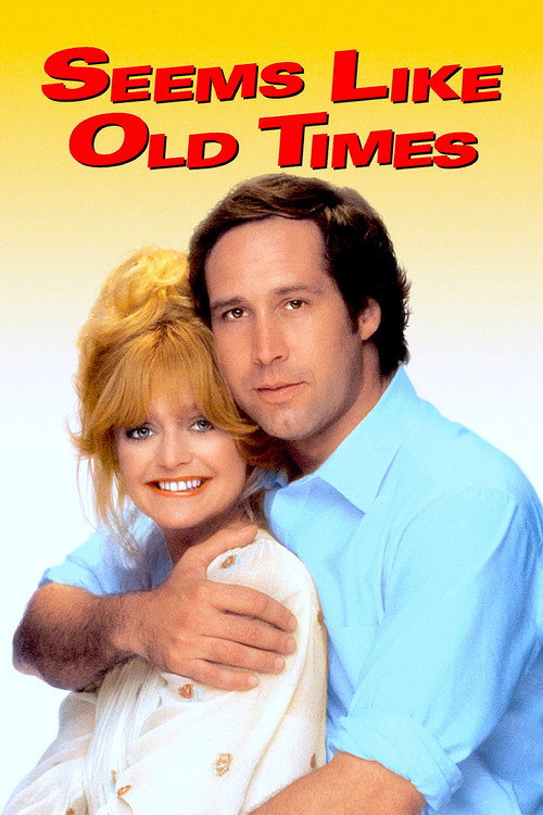 Seems Like Old Times (1980) movie poster
