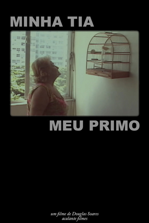 My Aunt, My Cousin (2008) movie poster