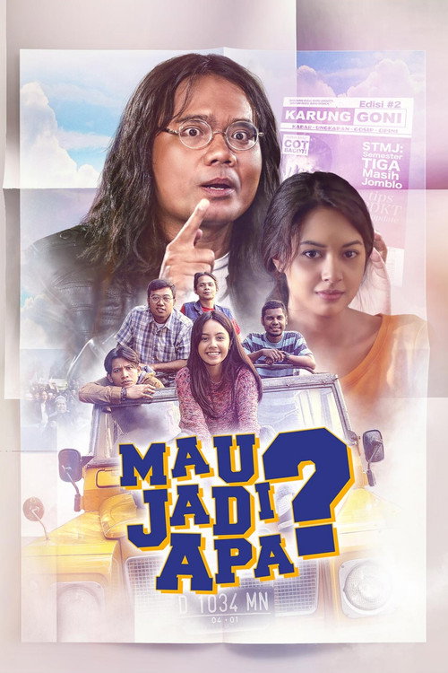 Mau Jadi Apa? (2017) movie poster