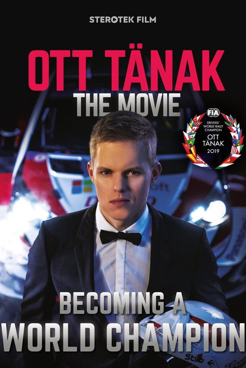 Ott Tänak - The Movie (2019) movie poster