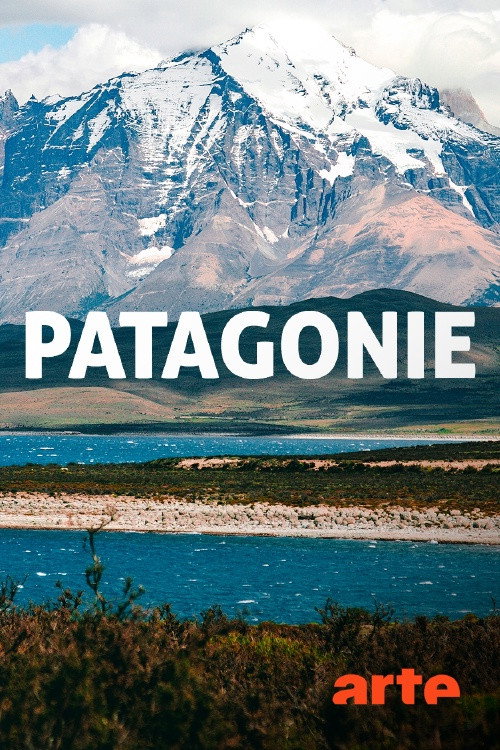 Patagonie : terre de l'extrême (2020) movie poster