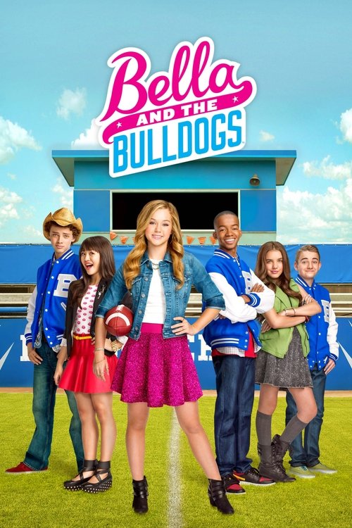 Bella and the Bulldogs (2015) TV show poster