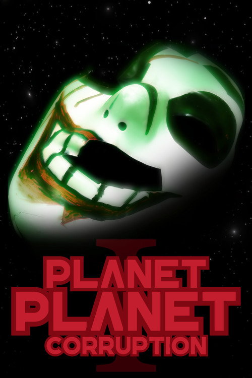 Planet Planet: Corruption (2023) movie poster
