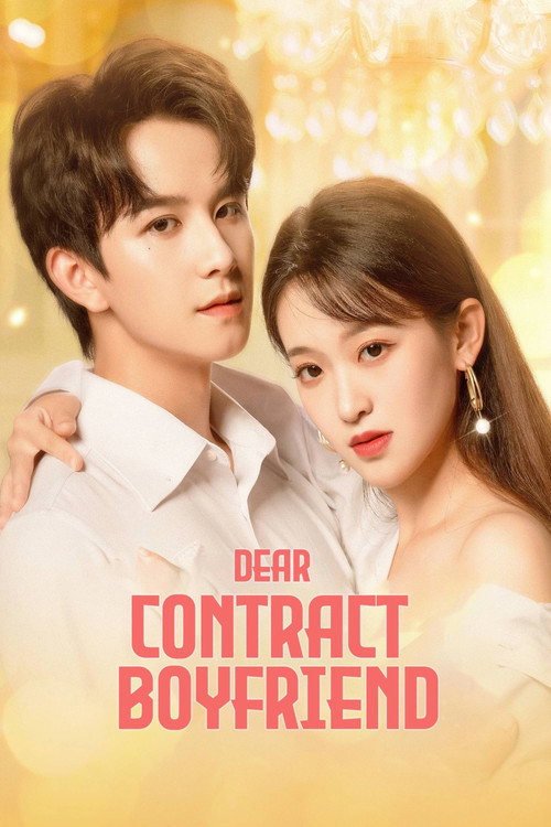 Dear Contract Boyfriend (2023) TV show poster