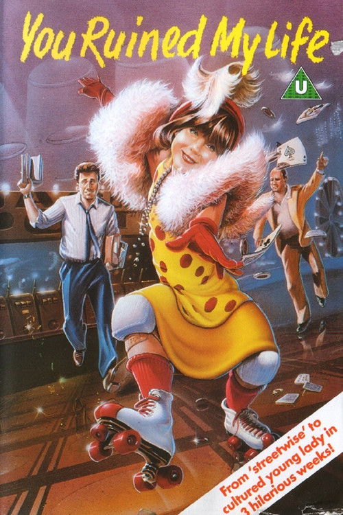 You Ruined My Life (1987) movie poster