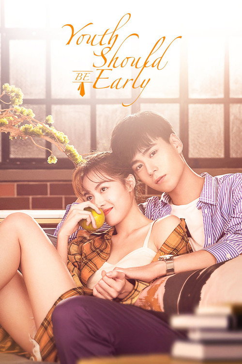 Youth Should Be Early (2021) TV show poster