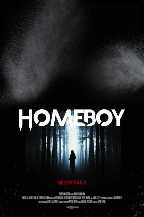 Homeboy Never Fails (2022) movie poster