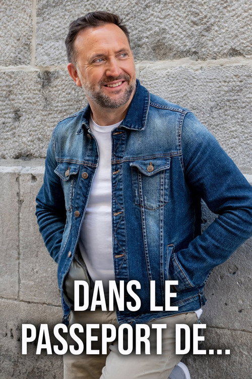 Dans le passeport de... (2021) TV show poster