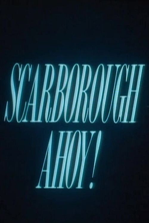 Scarborough Ahoy! (1994) movie poster