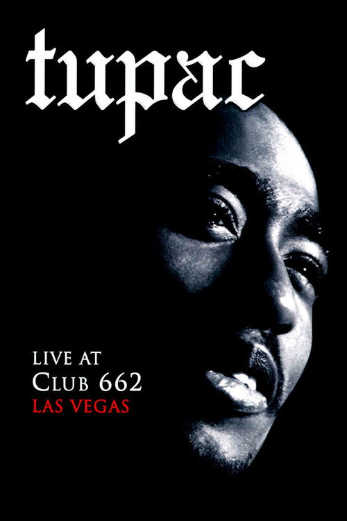Tupac: Live at Club 662 (1995) movie poster