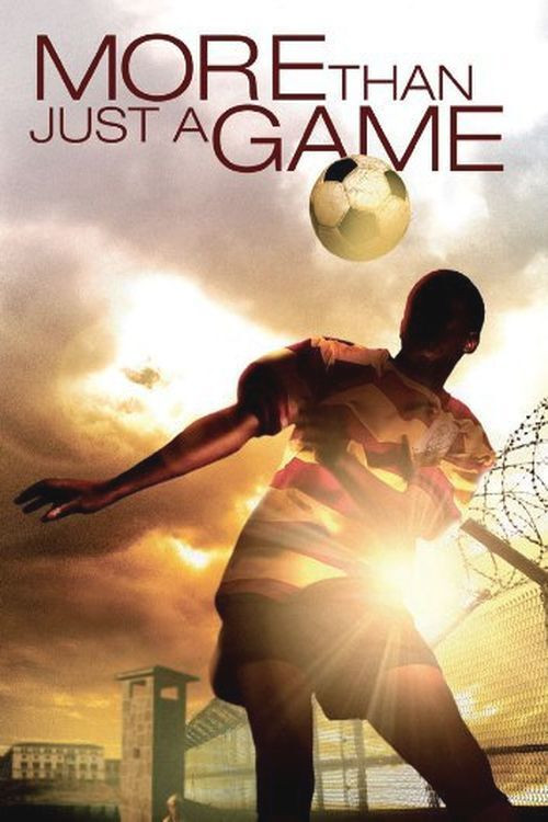 More Than Just a Game (2007) movie poster