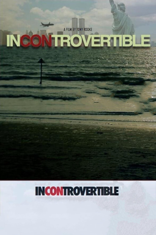 Incontrovertible (2015) movie poster