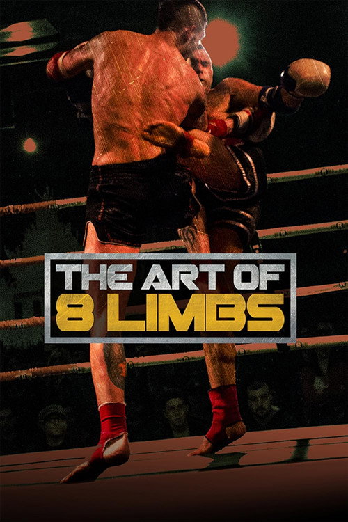 The Art of 8 Limbs (2018) TV show poster