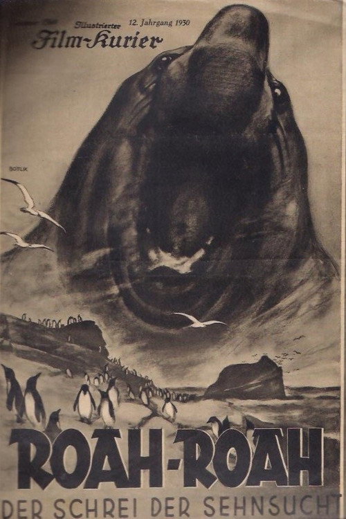 'Roah-Roah!' Der Schrei der Sehnsucht (1930) movie poster