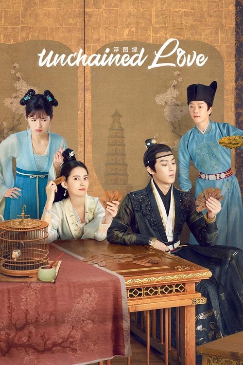 Unchained Love (2022) TV show poster